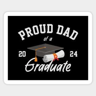Proud Dad of a 2024 Graduate Sticker